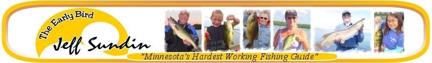 Jeff Sundin Minnesota Professional Fishing Guide Service